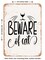 DECORATIVE METAL SIGN - Beware of Cat - Vintage Rusty Look
